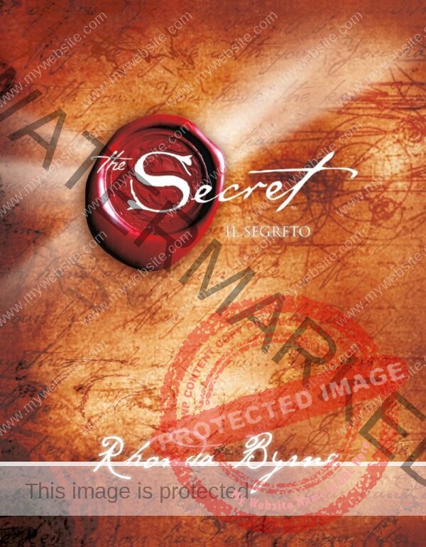 The secret (Il segreto), il libro di Rhonda Byrne